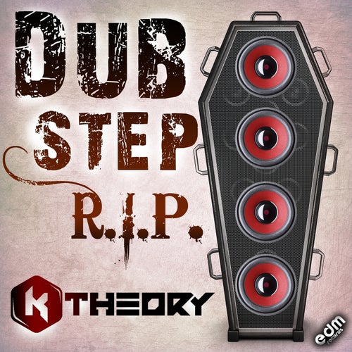 Dubstep R.I.P.