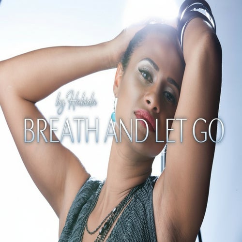 Breath and Let Go