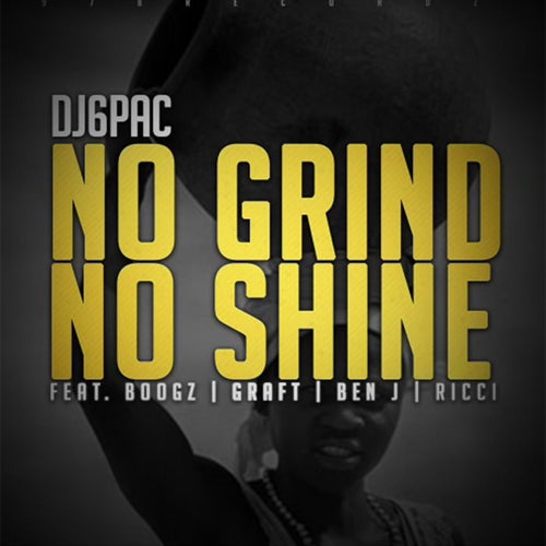 No Grind No Shine