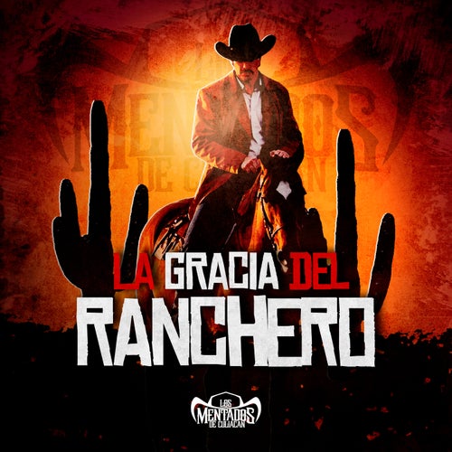 La Gracia Del Ranchero