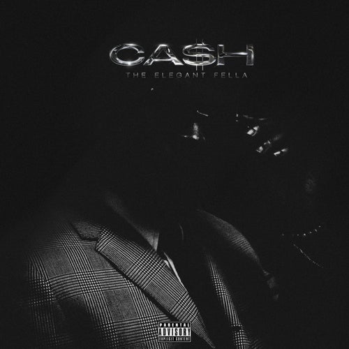 CA$H: The Elegant Fella