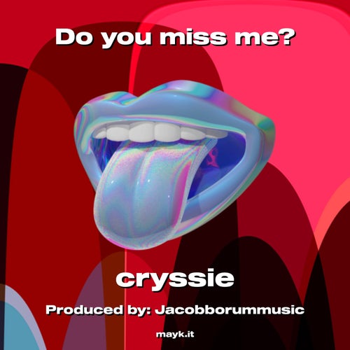 Do you miss me?