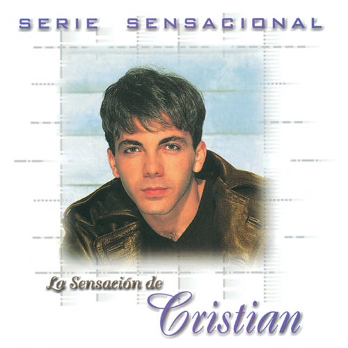 Serie Sensacional: Cristian