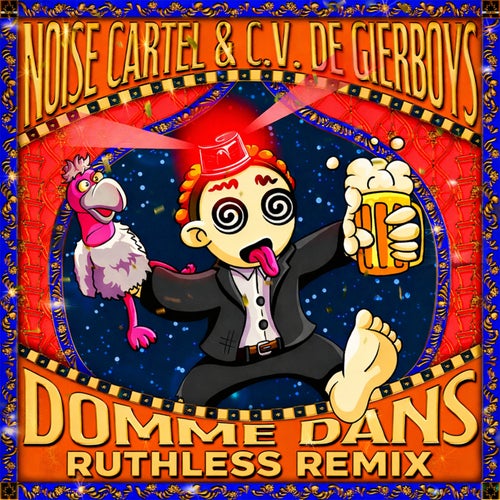 Domme Dans (feat. C.V. De GiErBoYs) (Ruthless Remix)