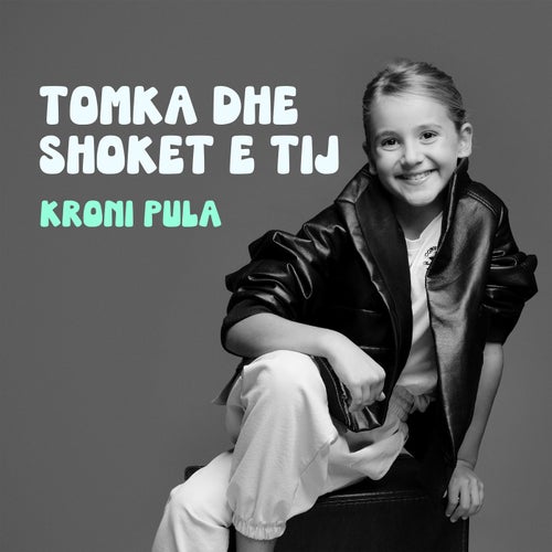 Tomka dhe shoket e tij