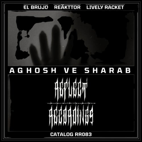 Aghosh ve Sharab