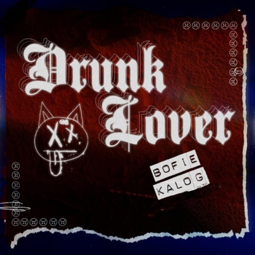 Drunk Lover