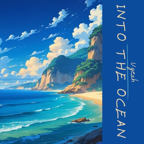 into the ocean