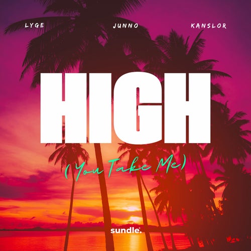 High (You Take Me)