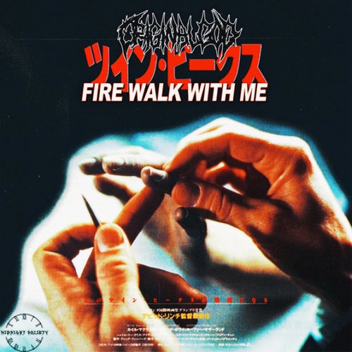 Fire Walk With Me