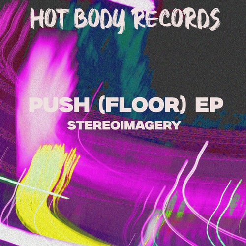 Push (Floor) EP
