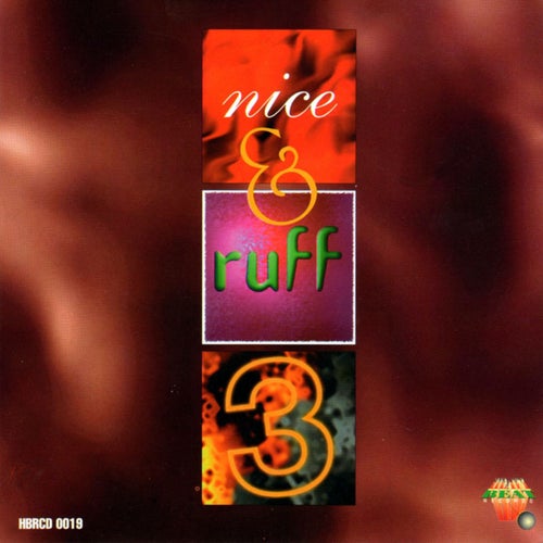 Nice & Ruff Vol. 3