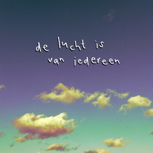 De Lucht Is Van Iedereen