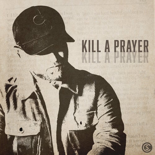 Kill A Prayer