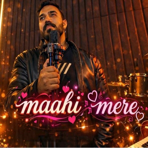 Maahi Mere