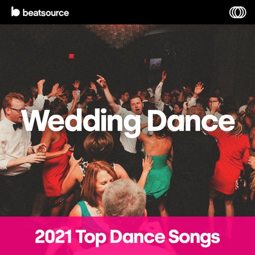 2021 Top Wedding Dance Songs Album Art