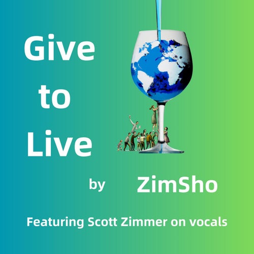 Give to Live (feat. Scott Zimmer)