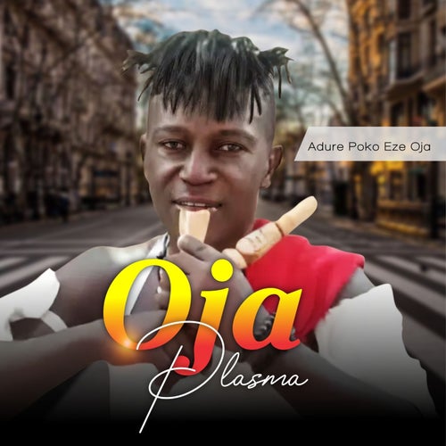 Oja Plasma