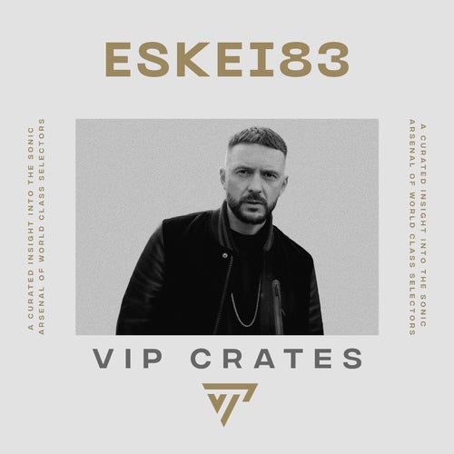 Eskei83 - VIP Crates Album Art