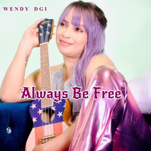 Always Be Free