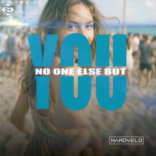 No one else but you