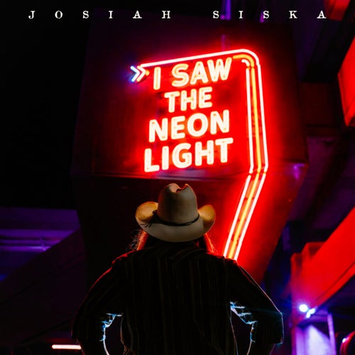 I Saw The Neon Light