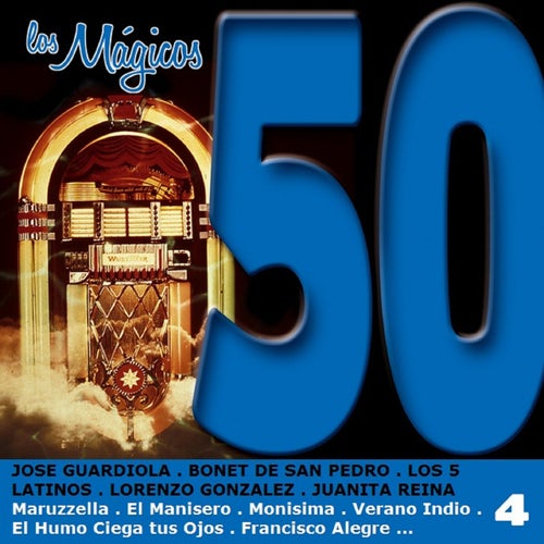 Los Mágicos 50, Vol. 4