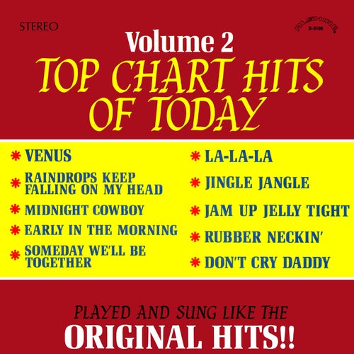 Top Chart Hits of Today, Vol. 2 (2021 Remastered from the Original Alshire Tapes)