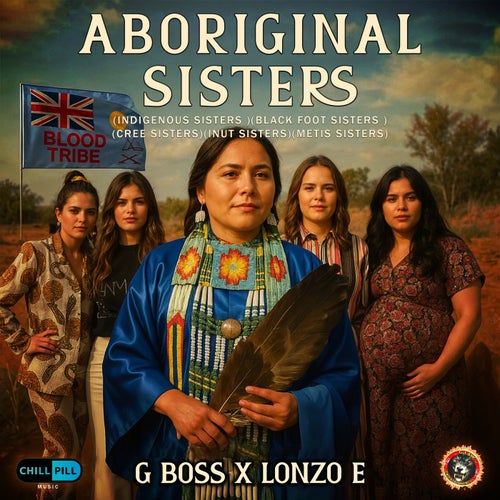 Aboriginal Sister, Indigenous Sisters ,Black Foot Sister ,Cree Sisters, Inut Sisters, Metis Sister (Official audio)