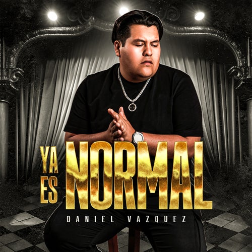 Ya Es Normal