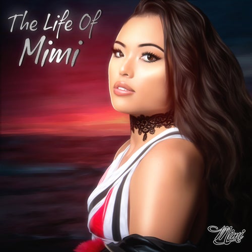 The Life of Mimi