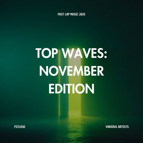 Top Waves: November Edition