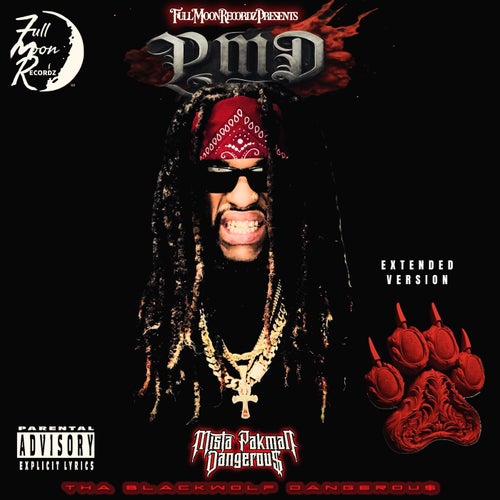PMD Tha Blackwolf Dangerou$ (Extended Version)