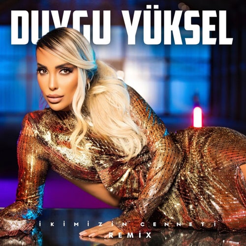 İkimizin Cenneti (Halil Yıldırım Remix)