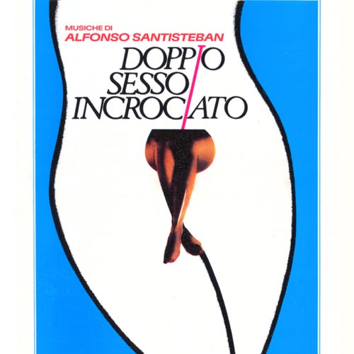 Doppio sesso incrociato (Original Soundtrack)