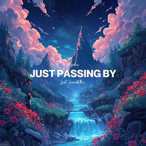 just passing by (feat. Soundteller)