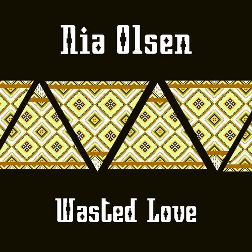 Wasted Love