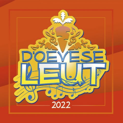 D'oevese Leut 2022