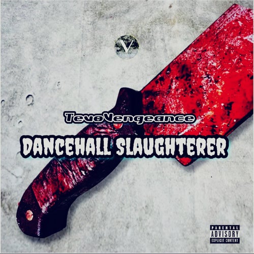 Dancehall Slaughterer