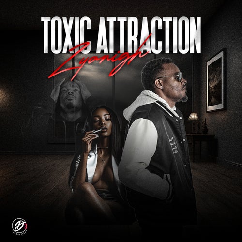 Toxic Attraction