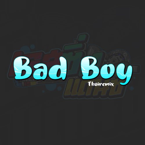 Bad Boy (Original Mix)