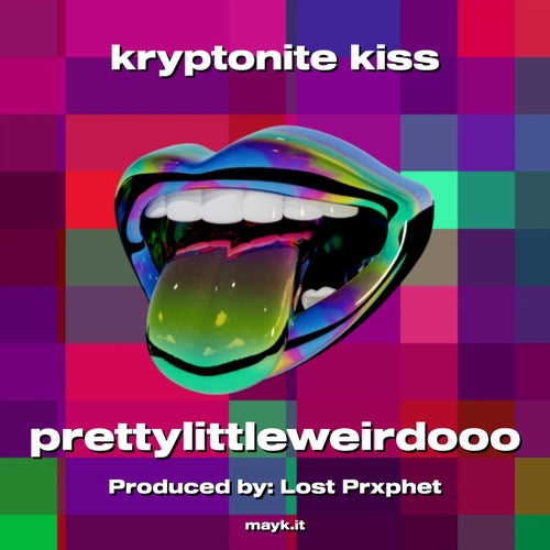 kryptonite kiss