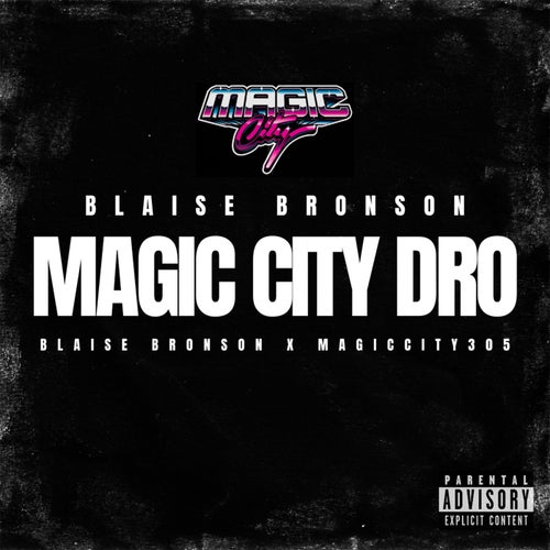 Magic City Dro