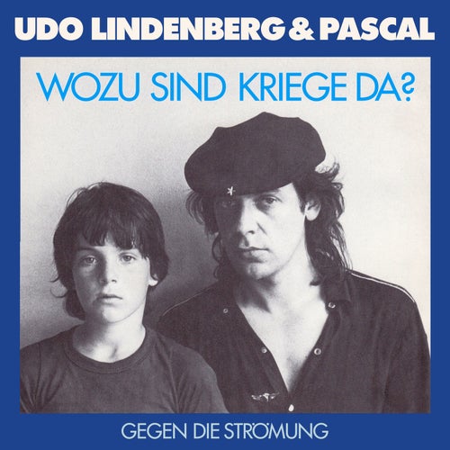Wozu sind Kriege da? (2002 Remaster)