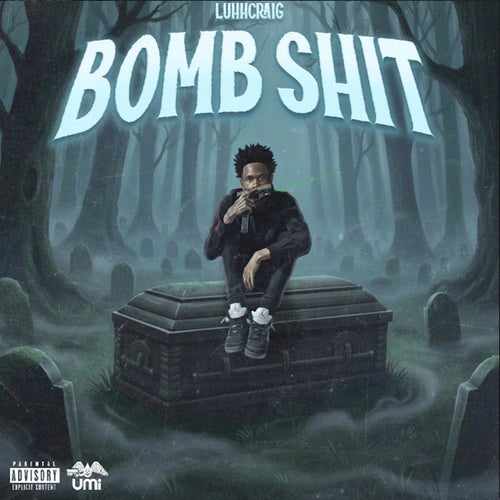 Bomb shit