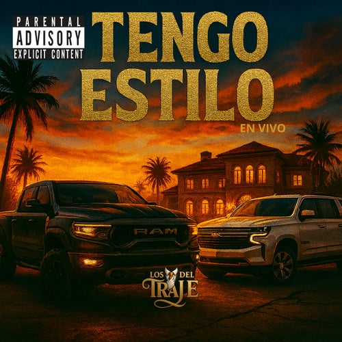 Tengo Estilo (En Vivo)