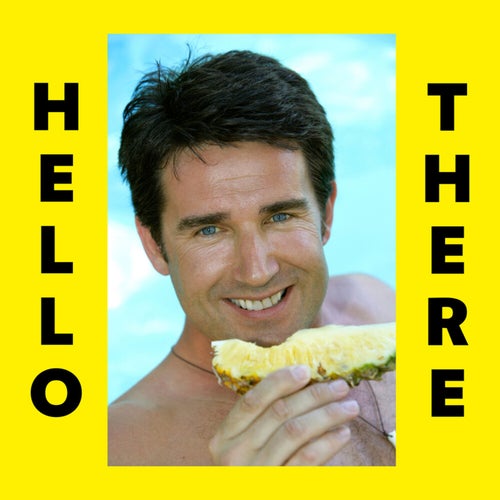 Hello There