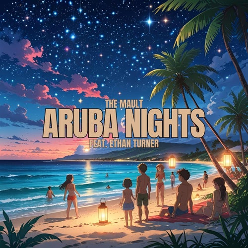 Aruba Nights (feat. Ethan Turner)