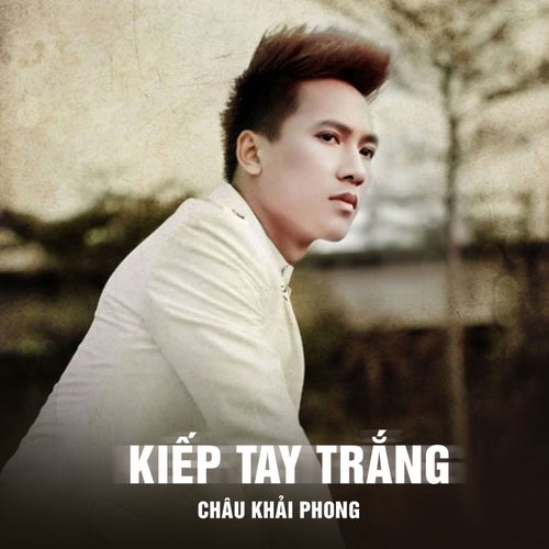 Kiếp Tay Trắng