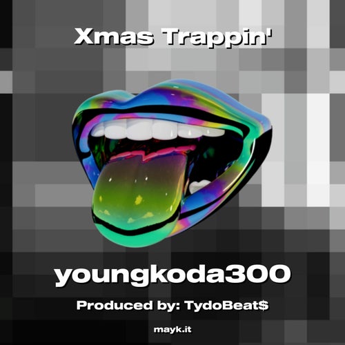 Xmas Trappin